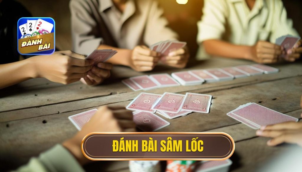 Đánh bài sâm lốc
