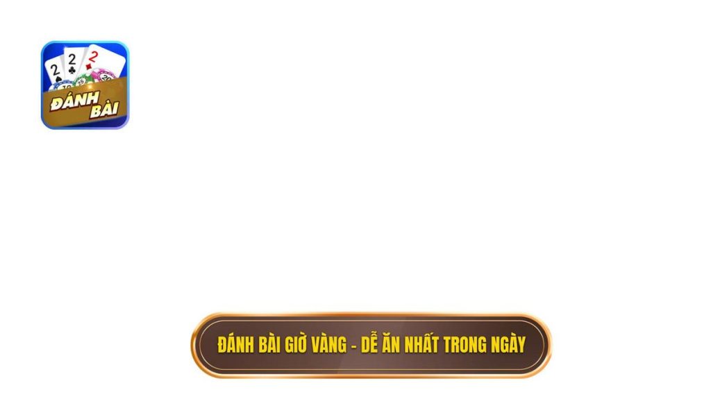 đánh bài giờ vàng – dễ ăn nhất trong ngày